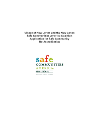 Village of New Lenox and the New Lenox Safe Communities America Coalition  Application for Safe Community Re-Accreditation