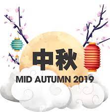 The chinese people will have one day off to celebrate the festival. Mid Autumn Festival 2019 Bethesda Bedok Tampines Church