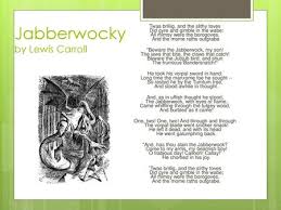 As abraham lincoln once said, it is a pleasure to be able to quote lines to fit any occasion. Jabberwocky By Lewis Carroll Ppt Download
