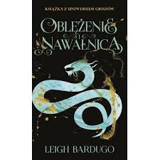 Anonim skomentował gwiezdne wrota (1994). Oblezenie I Nawalnica Trylogia Grisza Tom 2 Leigh Bardugo Ksiazka W Ksiegarni Taniaksiazka Pl