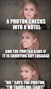101 Hilarious Travel And Vacation Memes Science Jokes Physics Memes Travel Meme