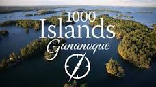 Gananoque: The Canadian Gateway to the 1000 Islands - YouTube