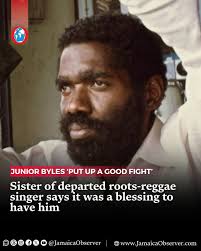 Junior Byles whose anti-establishment songs typified the roots-reggae  movement of the 1970s, died