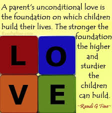 Famous unconditional love quotes fear is stronger than love. Parents Unconditional Love Quotes Quotesgram