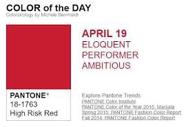 Y El Color De Hoy Es Rojo Alto Riesgo Un Color Elocuente Ejecutante Ambicioso Mas Info En Http Goo Gl Gua9mc