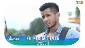 Bicara cinta (2020) | episod 8. Highlight Episod 8 Ku Kirim Cinta Youtube