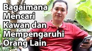 Check spelling or type a new query. Bagaimana Mencari Kawan Dan Mempengaruhi Orang Lain