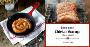 Cover and simmer until potatoes are tender, 20 to 25 minutes. How To Make Your Own Homemade Chicken Sausage