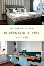 Das Erste Boutiquehotel Im Sauerland Willkommen Im Butierling Hotel Buiterling Hotel Brilon Boutiquehotel Designhotel Reiseblogger Design Hotel Urlaub