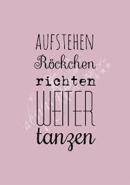 Humor Tanzen Ein Designerstuck Von Absynthium Bei Dawanda Tanz Spruche Spruche Tumblr Spruche