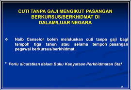 Cuti tanpa gaji (unpaid leave). Contoh Surat Permohonan Cuti Tanpa Gaji Mengikut Pasangan Contoh Surat