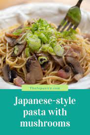 Japanese Style Wafu Pasta Is A Staple In Home Cooked Japanese Meals If You Love Pasta These Japanese Style Yummy Pasta Recipes Cooking A Roast Asian Recipes
