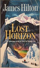 Lost Horizon" by James Hilton (1932) - the novel of Shangri-La - Prospero's  Isle