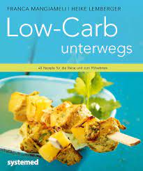 Super lecker, sättigend, schnell und einfach gemacht. Low Carb Unterwegs 40 Rezepte Fur Die Reise Und Zum Mitnehmen Mangiameli Franca Lemberger Heike 9783942772662 Amazon Com Books