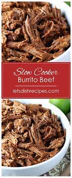 Slow Cooker Shredded Beef For Burritos Recipe Slow Cooker Shredded Beef Shredded Beef Recipes Crockpot Recipes Beef