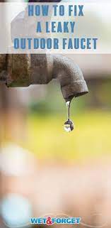 Outdoor Faucet Repair Problem Leaks And How To Fixes Ask Wet Forget Faucet Repair Outdoor Faucet Repair Fix Leaky Faucet