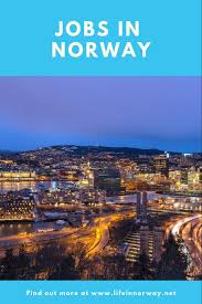 Jobs In Norway For English Speakers Life In Norway Norway English For Tourism Retire Abroad