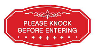 If an engine is knocking, it is producing a…. Retail Services Victorian Please Knock Before Entering Sign Large 5 X 10 Light Grey Burgundy Business Signs