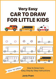 Very Easy Car To Draw For Little Kids How To Draw Cars Easy Step By Step Police Vehicles Buses Ambulance Sports Car Family Car Fire Truck Ebook Pham Janie Amazon In Kindle Store Drawing kids watercolor car, trailer cartoon on a. how to draw cars easy step by step