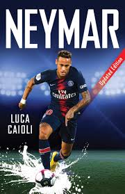 Große auswahl an neymar 8 14. Neymar 2019 Updated Edition The Unstoppable Rise Of Psg S Brazilian Superstar Caioli Luca 9781785784286 Amazon Com Books