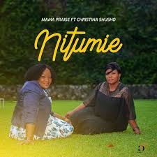181,494 likes · 45 talking about this. Download Mama Praise Nitumie Ft Christina Shusho Mp3 Illuminaija