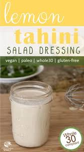 How To Make Vinaigrette Salad Dressing Ratio Variations More Recipe Tahini Salad Dressing Lemon Tahini Dressing Oil Free Salad Dressing