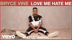 verse 1 this one the theme song for old dreams the granny on the block that was so mean sundays for brunch, grilled cheese for lunch save room for street lights and. Download Bryce Vine Love Me Hate Me Lyric Video Daily Movies Hub