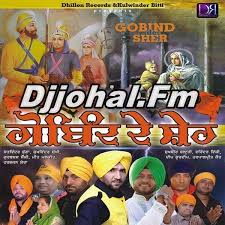 Latest Punjabi Album S Gobind De Sher Satwinder Bugga And More Added In 48 128 320 Zip Ringtones Http Www Djjohal Fm Mp3 Song Music Albums Songs