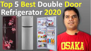 Maybe you would like to learn more about one of these? Top 5 Double Door Refrigerator 2020 In India Best Refrigerator To Buy In 2020 Youtube