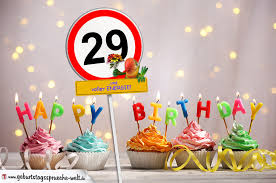29 Geburtstag Geburtstagswunsche Mit Schild Und Alter Auf Karte Geburtstagsspruche Welt