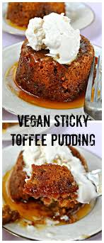 Vegan Sticky Toffee Pudding Rabbit And Wolves Recipe Sticky Toffee Pudding Sticky Toffee Pudding Cake Sticky Toffee
