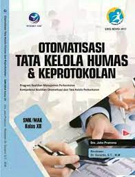 Check spelling or type a new query. Jual Buku Otomatisasi Tata Kelola Humas Dan Keprotokolan Smk Mak Kelas 12 Original Di Lapak Buku Paliz Bukalapak