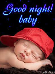 Good Night Baby Images Gif Good Night Baby Good Night Sleep Well Good Night