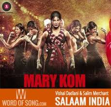 Salaam India Lyrics Mary Kom Vishal Dadlani Salim Merchant India Lyrics Songs Lyrics Kho ke wo hasti wo nishaan jinke sawaalo me chhodi wo rasme wo makaam gujre the kitne subaho shaam jinke khayaalo me bas akhiri unko salaam.