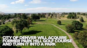 Denver will acquire former Park Hill Golf Course and turn it into a park