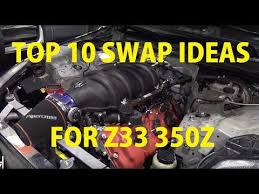 best 10 engine swap ideas for nissan 350zzzzz