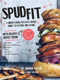 Whether you're cooking for a crowd or serving yourself, these food network recipes are the most popular around. Ebook Spud Fit Von Andrew Taylor Isbn 978 0 9954096 4 4 Sofort Download Kaufen Lehmanns De