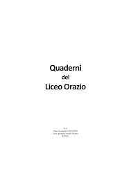 Https Www Liceo Orazio Edu It Liceo Orazio 2019 Public Didattica Materiale Didattico Pubblicazioni Quaderni Del Liceo Orazio N 6 Pdf