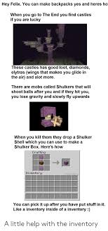 Shulker boxes are portable chests: Hey Felix You Can Make Backpacks Yes And Heres Ho When You Go To The End You Find Castles If You Are Lucky These Castles Has Good Loot Diamonds Elytras Wings That