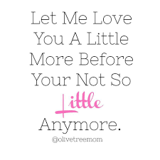 Eper sou tir come si nd snuggle un e duvet and rest with me a while. How Are My Kids Growing Up So Fast Time Is Not Slowing Down And It Is Absolutely Terrifying Kids Growing Up Quotes Baby Growing Up Quotes Growing Up Quotes