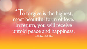 Forgiveness is the Highest Form of Love
