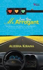 Arrogant | episod 1mengisahkan zaara amirah yang terperangkap dengan lamaran paksa dari seorang lelaki yang yang asing dalam hidupnya, zafriel i. Love You Mr Arrogant By Aliesha Kirana