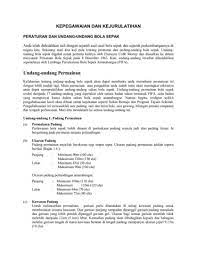 Download contoh proposal sepak bola format doc diatas dengan klik link disini. Undang Undang Bola Sepak