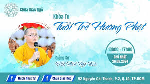 ĐĐ. Thích Ngộ Toàn thuyết giảng trong khóa tu Tuổi Trẻ Hướng Phật