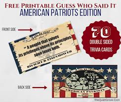 Discover the people, events, and philosophies that forged the america of today. Free Printable Guess Who Said It American Patriots U S Politics Trivia Games The Quiet Grove