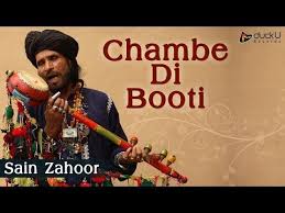 Sain Zahoor Chambe Di Booti Punjabi Sufi Folk Songs Full Punjabi Video Songs Nav Punjabi Youtube Folk Song Songs World Music Awards