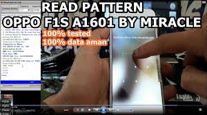 Dec 16, 2017 · oppo f1s a1601 mt6755 pattern lock remove done without data loss by miracle boxall solution are free. Iptek Kita Oppo F1s A1601 Read Pattern Secreen Lock Password Code 100 Tested By Miracle Servis Memperbaiki Diy Cara Mudah Bulan Februari 2019 Jazz Indonesia