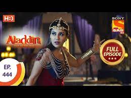 Aladdin Ep 444 Full Episode 11th August 2020