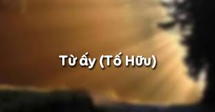 4 b&agrave;i văn mẫu Ph&acirc;n t&iacute;ch b&agrave;i thơ Từ ấy của Tố Hữu - Hỗ Trợ &Ocirc;n Tập