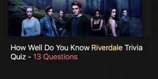 Below is the office trivia quiz that you cannot miss. Riverdale Season 1 Trivia Quiz Quiz For Fans